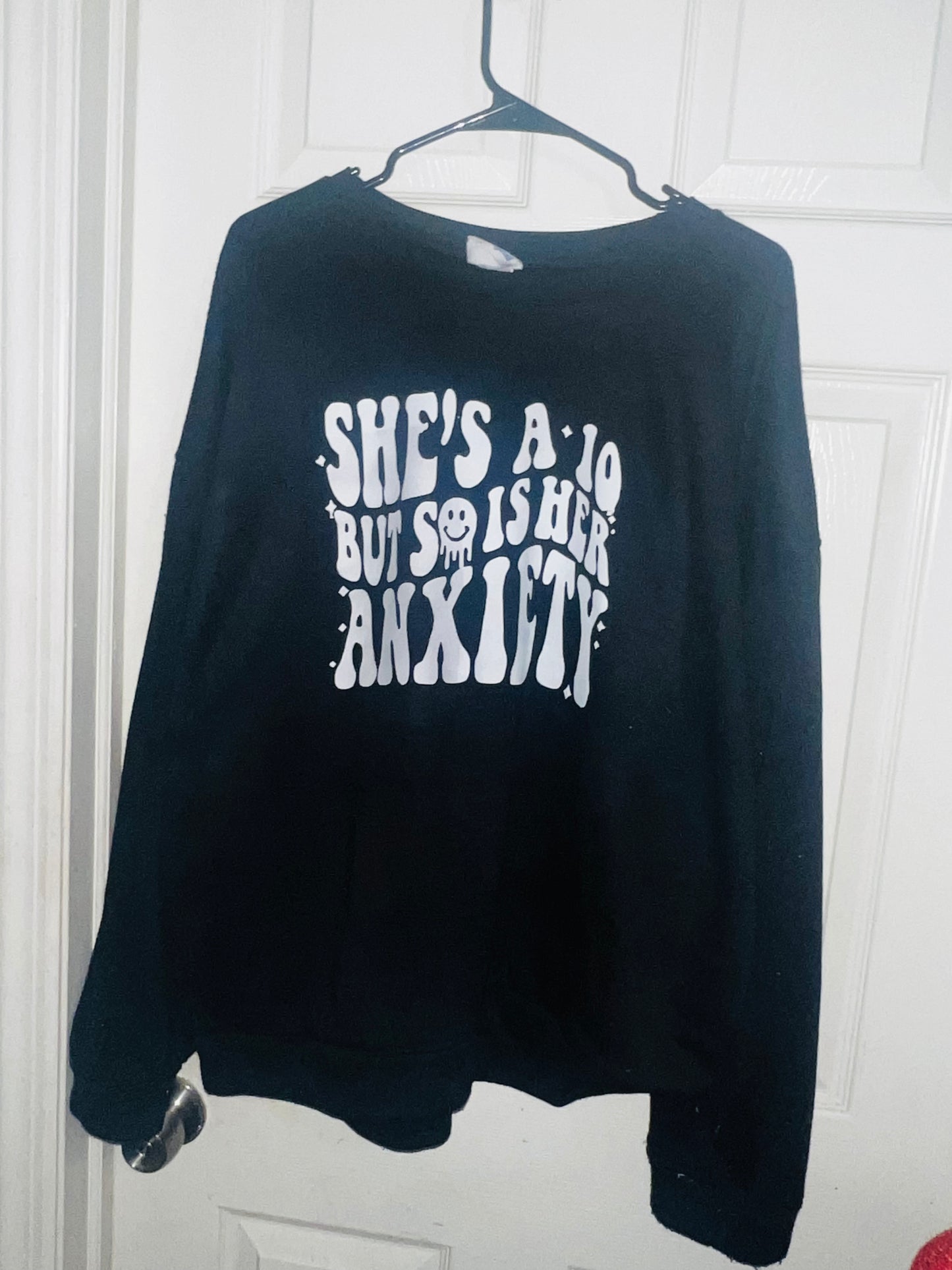 “Anxiety is a 10” Oversized Distressed Shirt