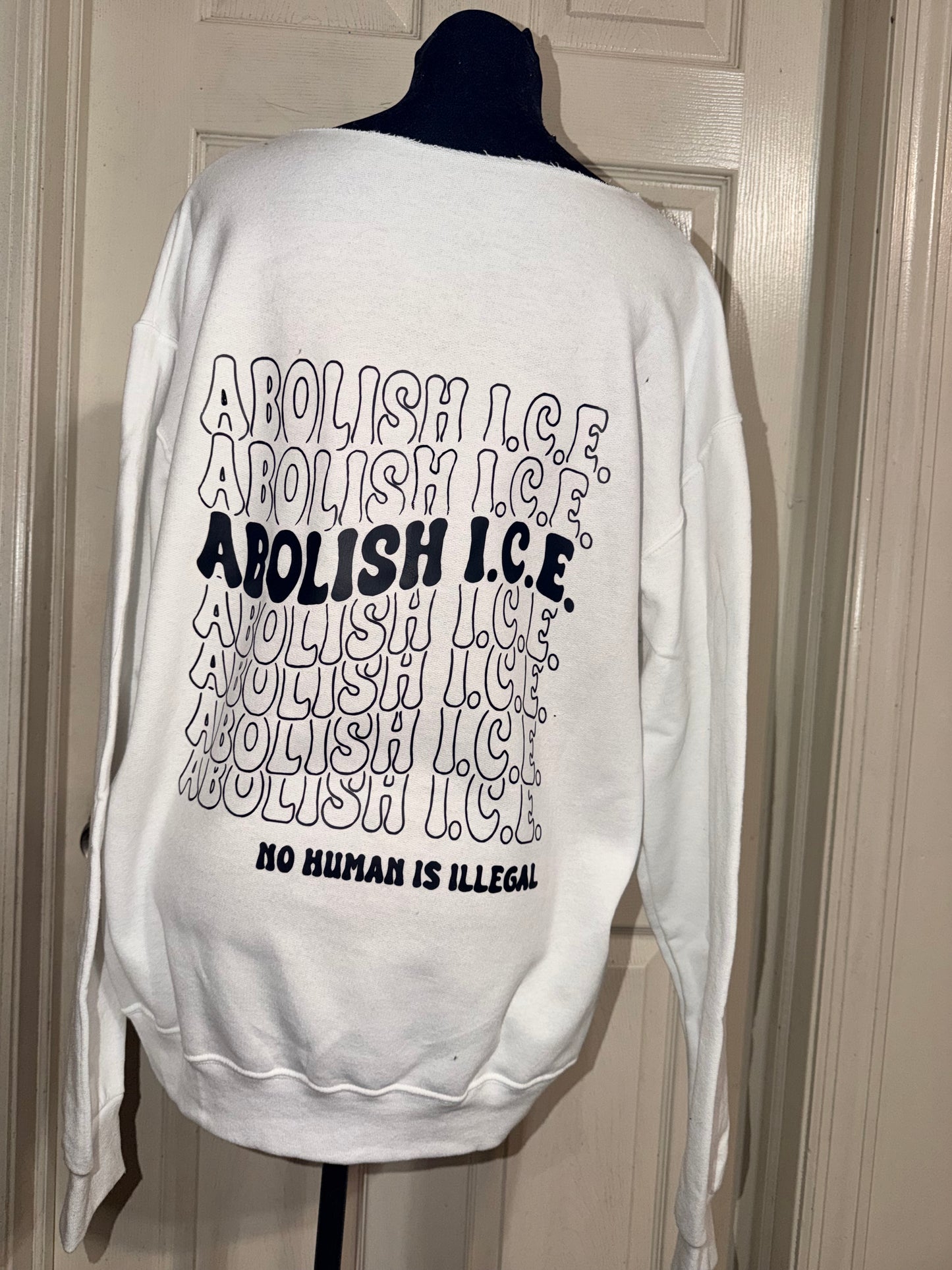 Abolish ICE Double Sided Oversized Tee or Sweatshirt